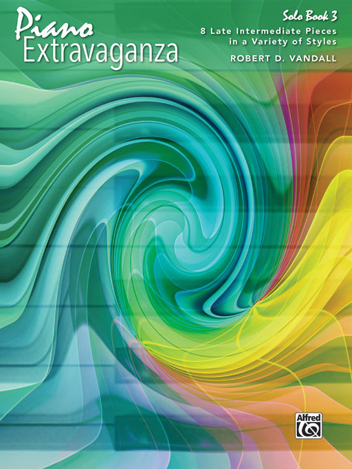 Piano Extravaganza, Solo Book 3 9 Late Intermediate Pieces in a Variety of Styles 鋼琴 獨奏 小品 | 小雅音樂 Hsiaoya Music