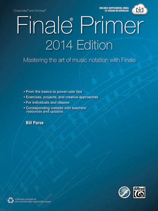Finale® Primer: 2014 Edition Mastering the Art of Music Notation with Finale 終曲 終曲 | 小雅音樂 Hsiaoya Music