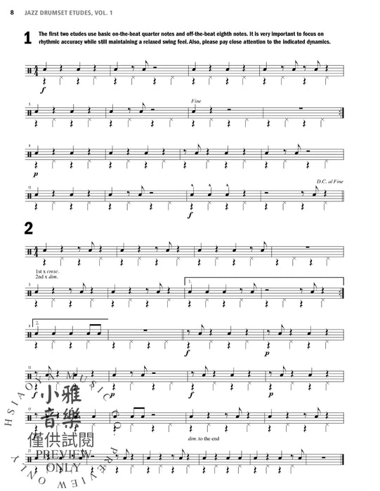 Jazz Drumset Etudes A Guide for Developing Solo Techniques and Melodic Vocabulary, Vol. 1 爵士音樂 練習曲 獨奏 | 小雅音樂 Hsiaoya Music