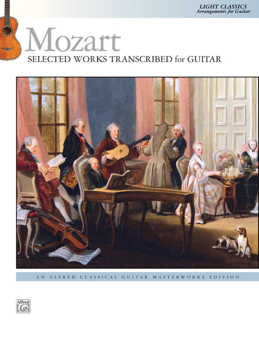 Mozart: Selected Works Transcribed for Guitar Light Classics Arrangements for Guitar 吉他 | 小雅音樂 Hsiaoya Music