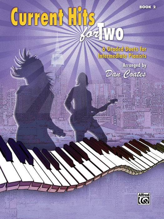 Current Hits for Two, Book 2 6 Graded Duets for Intermediate Pianists 二重奏 | 小雅音樂 Hsiaoya Music