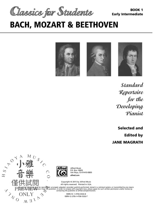 Classics for Students: Bach, Mozart & Beethoven, Book 1 Standard Repertoire for the Developing Pianist | 小雅音樂 Hsiaoya Music