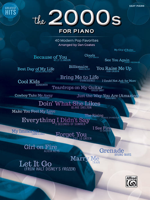 Greatest Hits: The 2000s for Piano 40 Modern Pop Favorites 鋼琴 | 小雅音樂 Hsiaoya Music