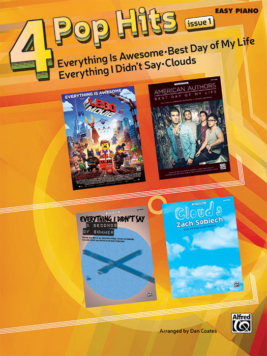 4 Pop Hits: Issue 1 Everything Is Awesome * Best Day of My Life * Everything I Didn't Say * Clouds | 小雅音樂 Hsiaoya Music