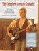 The Complete Acoustic Guitarist Everything You Need to Know to Start Playing Now! 吉他 | 小雅音樂 Hsiaoya Music