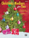 Christmas Medleys for Two, Book 2 4 Graded Duets for Early Intermediate Pianists 組合曲 二重奏 | 小雅音樂 Hsiaoya Music