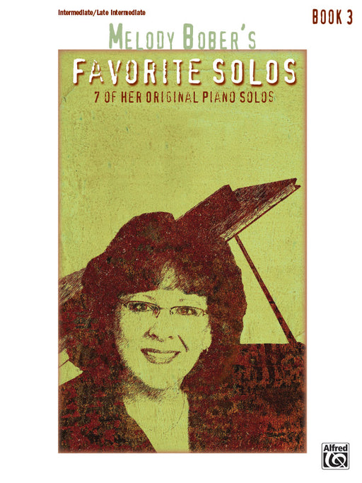 Melody Bober's Favorite Solos, Book 3 7 of Her Original Piano Solos 旋律 獨奏 鋼琴 獨奏 | 小雅音樂 Hsiaoya Music