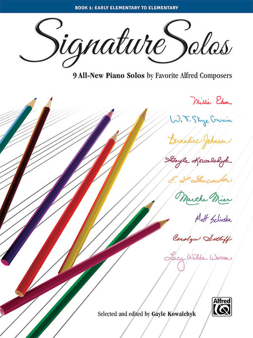 Signature Solos, Book 1 9 All-New Piano Solos by Favorite Alfred Composers 獨奏 鋼琴 獨奏 | 小雅音樂 Hsiaoya Music