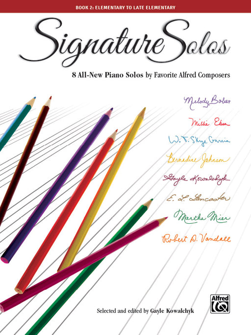 Signature Solos, Book 2 8 All-New Piano Solos by Favorite Alfred Composers 獨奏 鋼琴 獨奏 | 小雅音樂 Hsiaoya Music