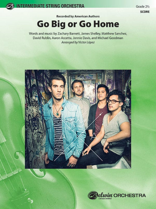 Go Big or Go Home Recorded by American Authors 總譜 | 小雅音樂 Hsiaoya Music