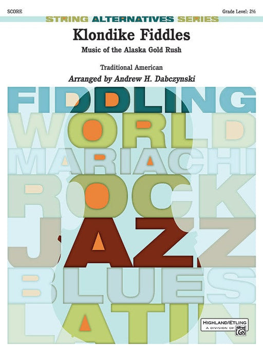 Klondike Fiddles Music of the Alaska Gold Rush 總譜 | 小雅音樂 Hsiaoya Music