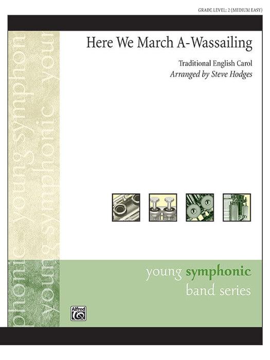 Here We March A-Wassailing 進行曲 | 小雅音樂 Hsiaoya Music