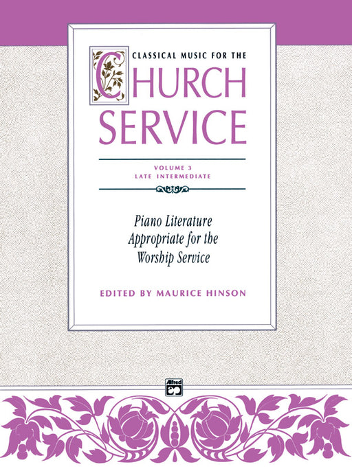 Classical Music for the Church Service, Volume 3 古典 | 小雅音樂 Hsiaoya Music