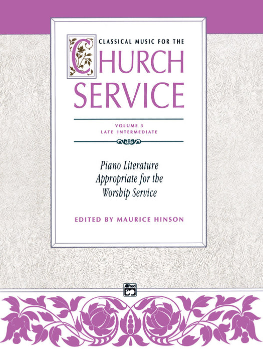 Classical Music for the Church Service, Volume 3 古典 | 小雅音樂 Hsiaoya Music