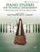 Piano Studies for Technical Development, Volume 1 A Comprehensive Anthology of Études, Exercises, Scales, Arpeggios, and Cadences 鋼琴 練習曲 | 小雅音樂 Hsiaoya Music