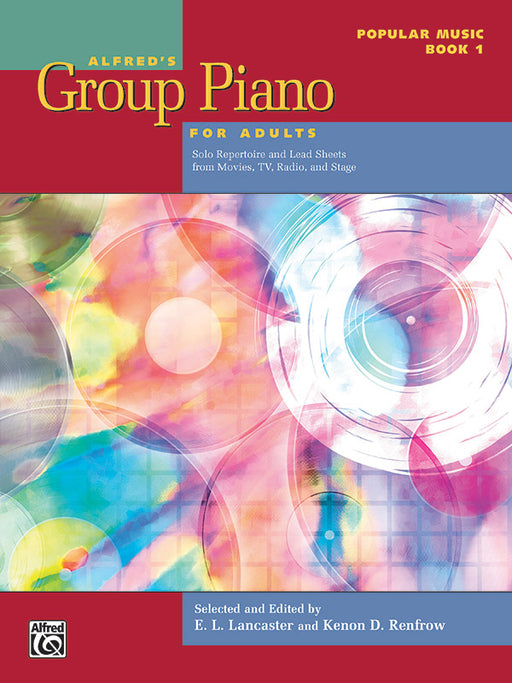 Alfred's Group Piano for Adults: Popular Music Book 1 Solo Repertoire and Lead Sheets from Movies, TV, Radio, and Stage 鋼琴 獨奏 | 小雅音樂 Hsiaoya Music
