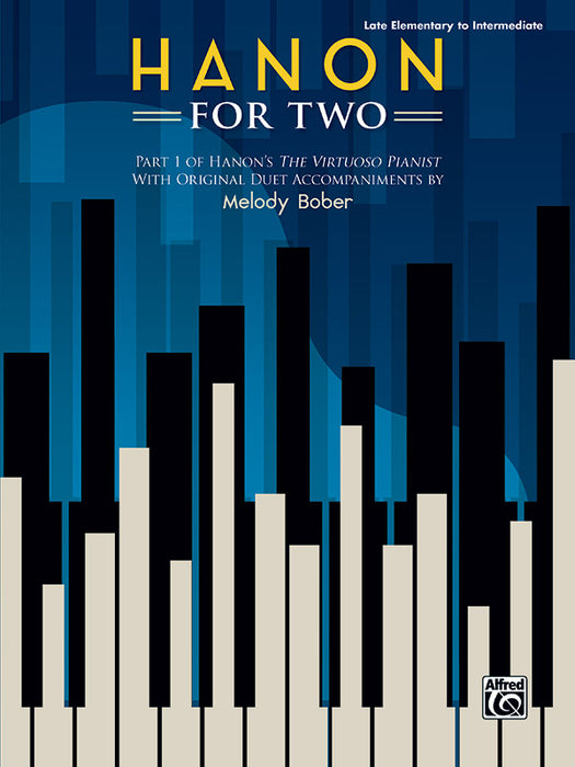 Hanon for Two Part 1 of Hanon's The Virtuoso Pianist with Original Duet Accompaniments by Melody Bober 二重奏 伴奏 旋律 | 小雅音樂 Hsiaoya Music