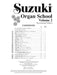 Suzuki Organ School, Vol. 2 管風琴 | 小雅音樂 Hsiaoya Music