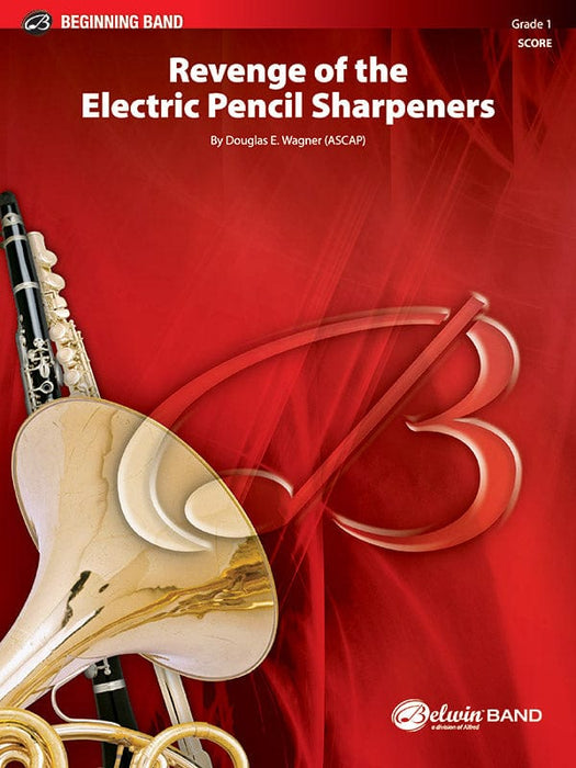 Revenge of the Electric Pencil Sharpeners 總譜 | 小雅音樂 Hsiaoya Music