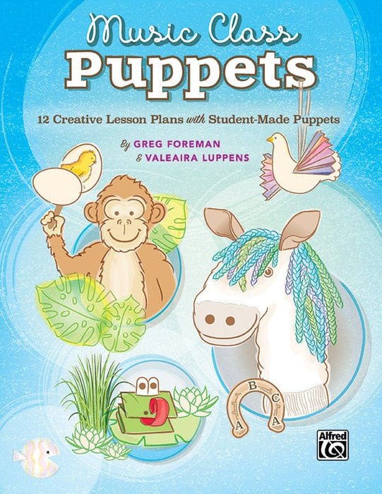 Music Class Puppets 12 Creative Lesson Plans with Student-Made Puppets | 小雅音樂 Hsiaoya Music
