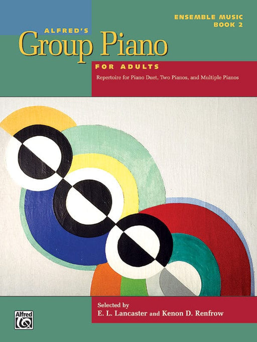 Alfred's Group Piano for Adults: Ensemble Music, Book 2 Repertoire for Piano Duet, Two Pianos, and Multiple Pianos 鋼琴 四手聯彈 鋼琴 | 小雅音樂 Hsiaoya Music
