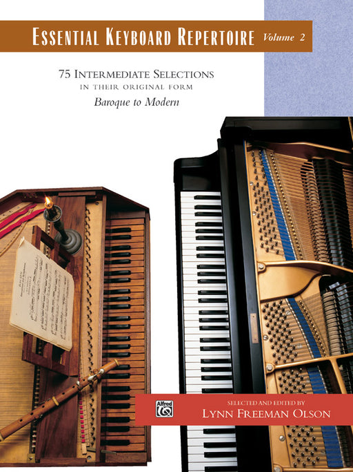 Essential Keyboard Repertoire, Volume 2 75 Intermediate Selections in their Original form - Baroque to Modern 鍵盤樂器 巴洛克 | 小雅音樂 Hsiaoya Music