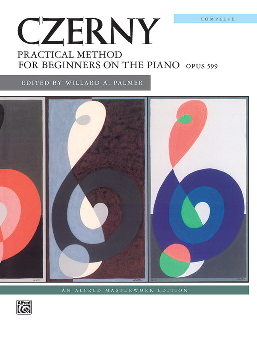 Czerny: Practical Method for Beginners on the Piano, Opus 599 (Complete) 徹爾尼 鋼琴 作品 | 小雅音樂 Hsiaoya Music