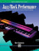 Alfred's Basic Jazz/Rock Course: Performance, Level 1 A Collection of 14 Exciting Pieces for Acoustic and Electronic Keyboards 爵士音樂 小品 | 小雅音樂 Hsiaoya Music