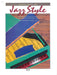 Spotlight on Jazz Style 7 Original Pieces in Jazz Style for the Early Intermediate to Intermediate Pianist 風格 小品 風格 | 小雅音樂 Hsiaoya Music