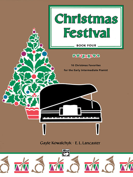 Christmas Festival, Book 4 16 Christmas Favorites for the Early Intermediate Pianist | 小雅音樂 Hsiaoya Music
