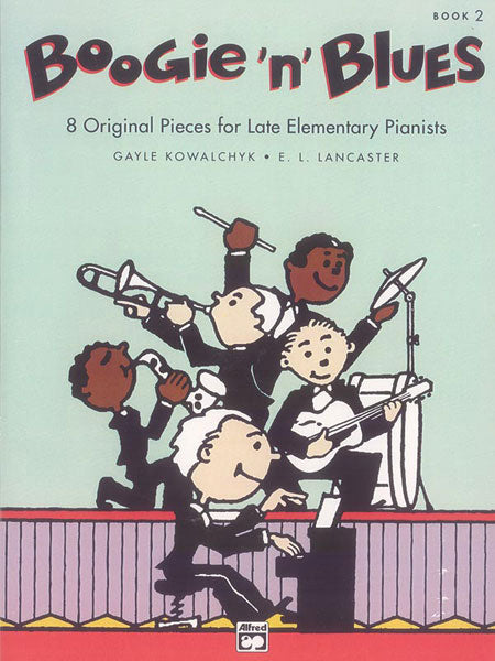Boogie 'n' Blues, Book 2 8 Original Pieces for Late Elementary Pianists 藍調 小品 | 小雅音樂 Hsiaoya Music