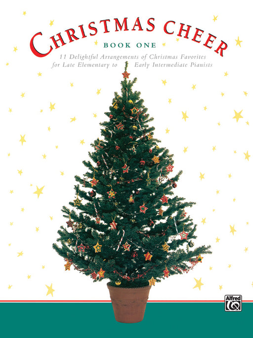 Christmas Cheer, Book 1 11 Delightful Arrangements of Christmas Favorites for Late Elementary to Early Intermediate Pianists | 小雅音樂 Hsiaoya Music