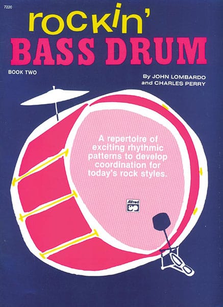Rockin' Bass Drum, Book 2 A Repertoire of Exciting Rhythmic Patterns to Develop Coordination for Today's Rock Styles 鼓 節奏 | 小雅音樂 Hsiaoya Music
