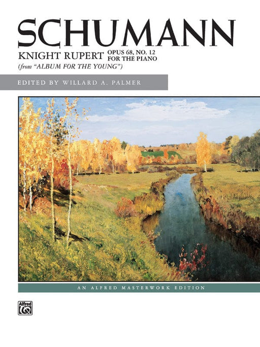 Schumann: Knight Rupert, Opus 68, No. 12 舒曼羅伯特 作品 | 小雅音樂 Hsiaoya Music