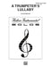 Trumpeter's Lullaby 小號 搖籃曲 | 小雅音樂 Hsiaoya Music