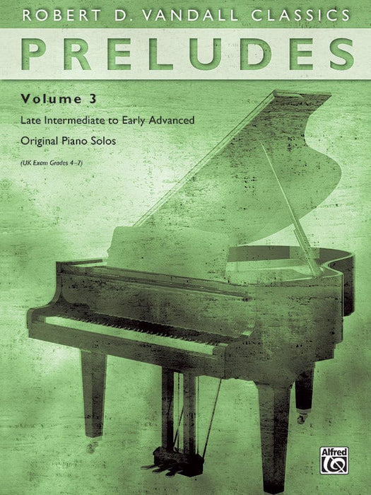Preludes, Volume 3 Late Intermediate to Early Advanced Original Piano Solos 前奏曲 鋼琴 獨奏 | 小雅音樂 Hsiaoya Music