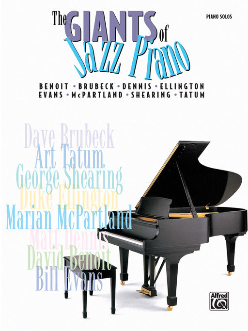 The Giants of Jazz Piano Benoit * Brubeck * Dennis * Ellington * Evans * McPartland * Shearing * Tatum 爵士音樂鋼琴 | 小雅音樂 Hsiaoya Music