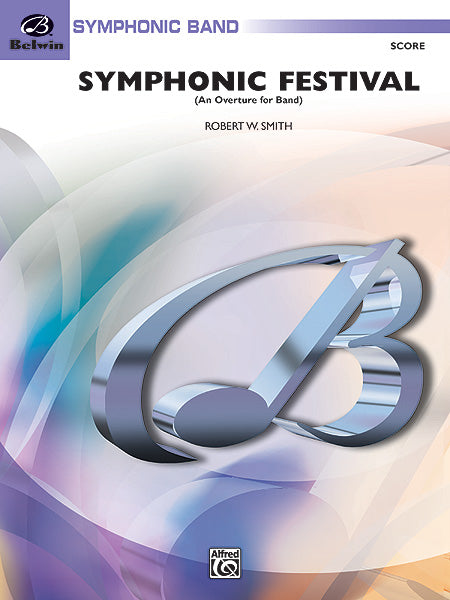 Symphonic Festival (An Overture for Band) 序曲 總譜 | 小雅音樂 Hsiaoya Music