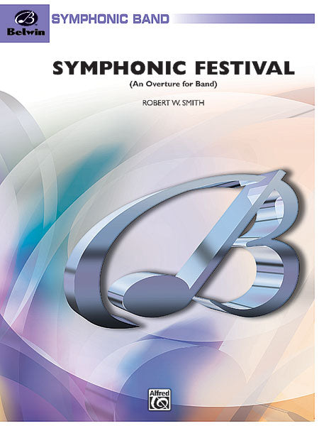 Symphonic Festival (An Overture for Band) 序曲 | 小雅音樂 Hsiaoya Music