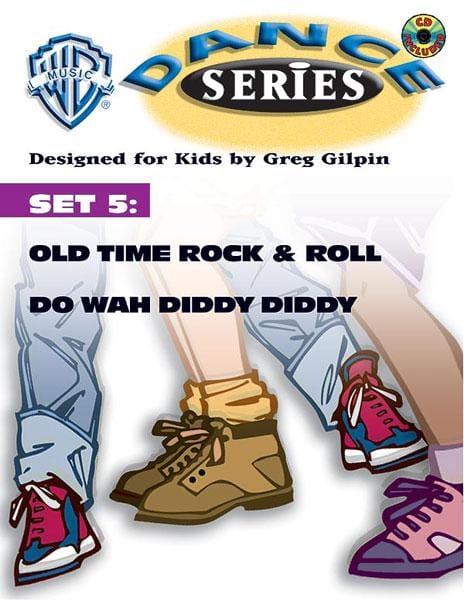 WB Dance Series, Set 5: Old Time Rock & Roll / Do Wah Diddy Diddy 舞曲 | 小雅音樂 Hsiaoya Music