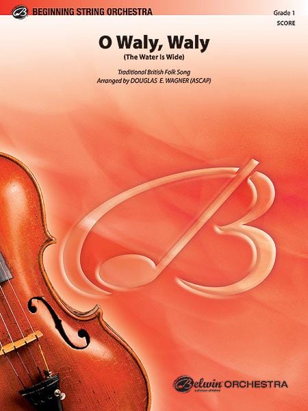 O Waly, Waly (The Water Is Wide) 總譜 | 小雅音樂 Hsiaoya Music