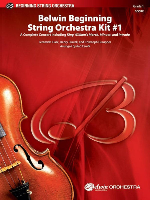 Belwin Beginning String Orchestra Kit #1 Featuring: King William's March / Minuet / Intrada 弦樂團 進行曲小步舞曲 總譜 | 小雅音樂 Hsiaoya Music