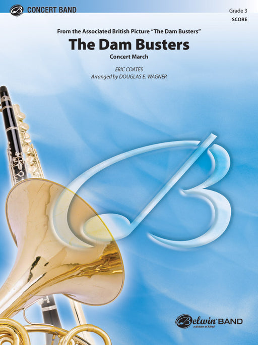 The Dam Busters Concert March 柯次,艾瑞克 音樂會進行曲 總譜 | 小雅音樂 Hsiaoya Music