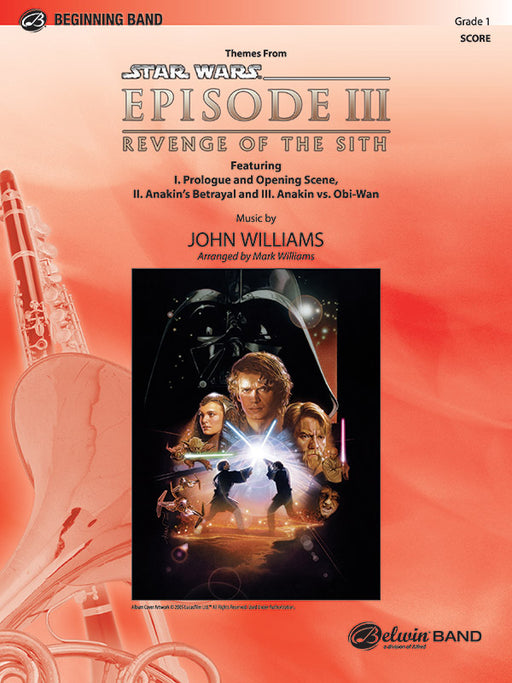 Star Wars®: Episode III Revenge of the Sith, Themes from Featuring: Prologue and Opening Scene / Anakin's Betrayal / Anakin vs. Obi-Wan 開場白 總譜 | 小雅音樂 Hsiaoya Music
