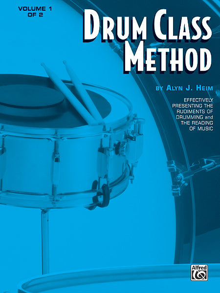 Drum Class Method, Volume I Effectively Presenting the Rudiments of Drumming and the Reading of Music 鼓 | 小雅音樂 Hsiaoya Music
