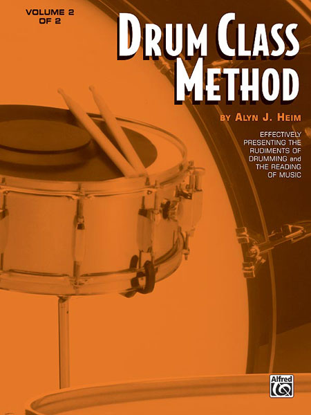 Drum Class Method, Volume II Effectively Presenting the Rudiments of Drumming and the Reading of Music 鼓 | 小雅音樂 Hsiaoya Music