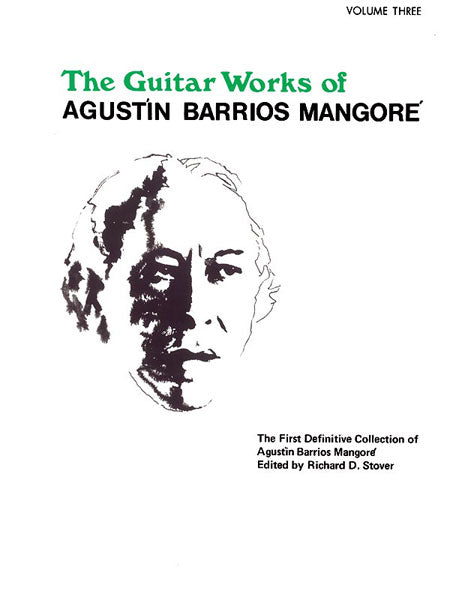 Guitar Works of Agustín Barrios Mangoré, Vol. III 吉他 | 小雅音樂 Hsiaoya Music
