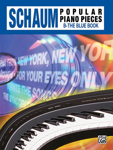 John W. Schaum Popular Piano Pieces, B: The Blue Book 鋼琴 小品 | 小雅音樂 Hsiaoya Music
