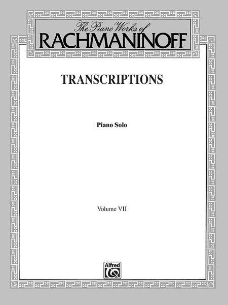 The Piano Works of Rachmaninoff, Volume VII: Transcriptions Piano Solos 拉赫瑪尼諾夫 鋼琴 獨奏 | 小雅音樂 Hsiaoya Music