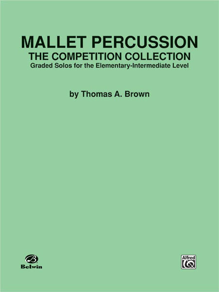 Mallet Percussion: The Competition Collection Graded Solos for the Elementary-Intermediate Level 擊樂器 獨奏 | 小雅音樂 Hsiaoya Music
